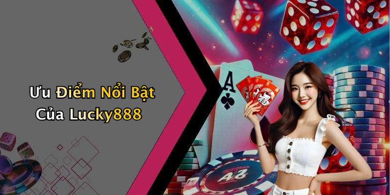 Chương Trình Khuyến Mãi Hấp Dẫn Tại Lucky888